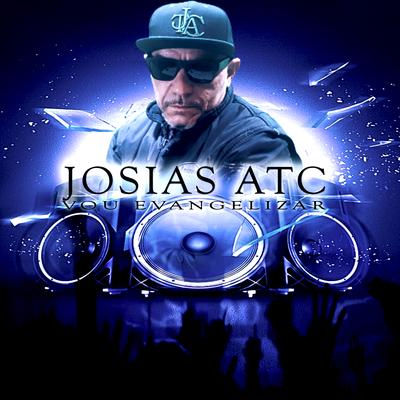 Vou Evangelizar By JOSIAS ATC's cover