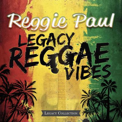 Reggae Vibes Legacy's cover