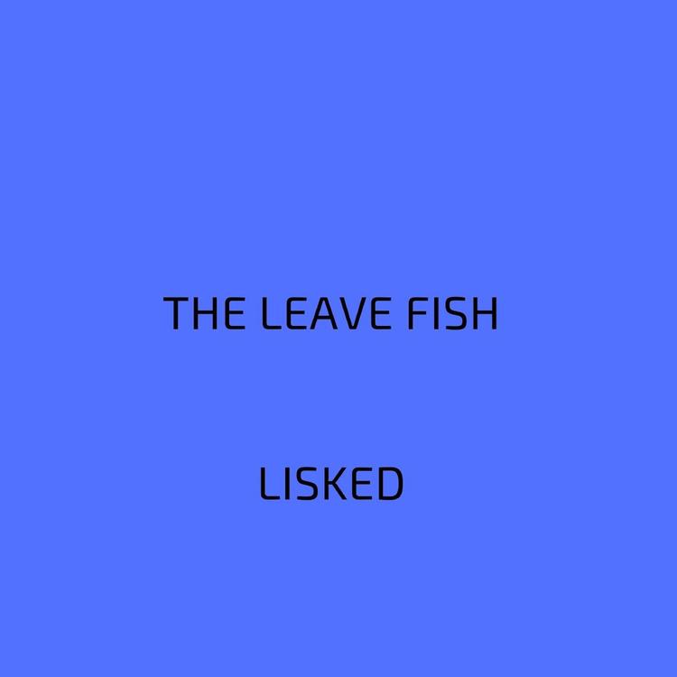 The leave Fish's avatar image