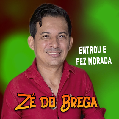 Entrou e Fez Morada's cover