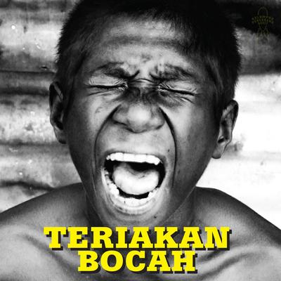 Teriakan Bocah's cover