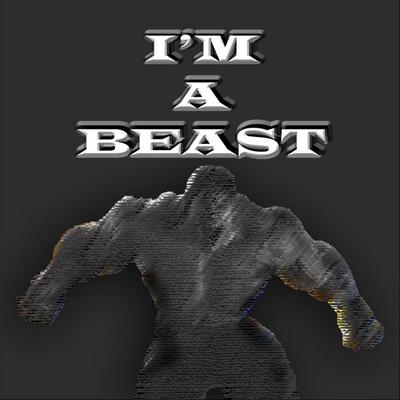 I'm a Beast's cover