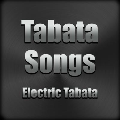 Electric Tabata By Tabata Songs's cover