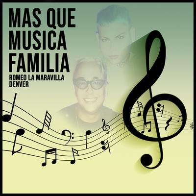 Mas Que Musica Familia's cover