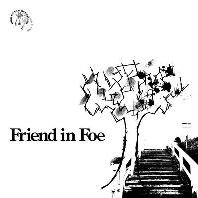 Friend in Foe's cover