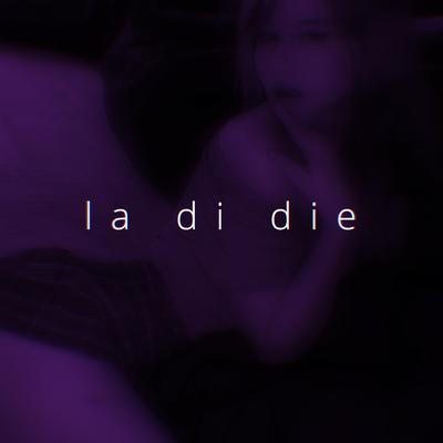 la di die (TikTok Remix) By Ren's cover
