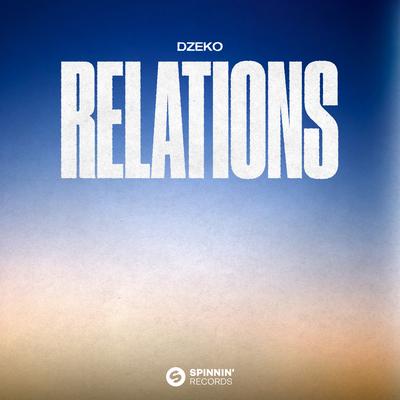 Relations By Dzeko's cover