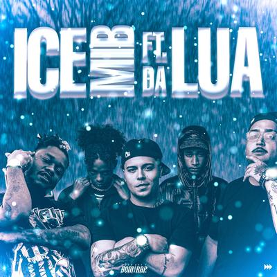 ICE By Money In the Bag, IssoQueÉSomDeRap, Dalua's cover