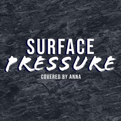 Surface Pressure By Annapantsu's cover