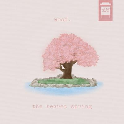 The Secret Spring By wood.'s cover