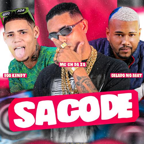 Sacode Official Tiktok Music  album by Gelado No Beat-Mc CH Da