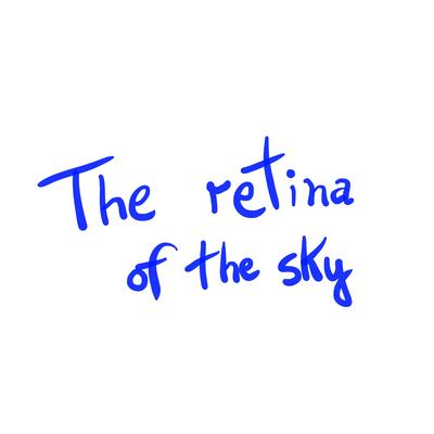 The Retina of the Sky's cover