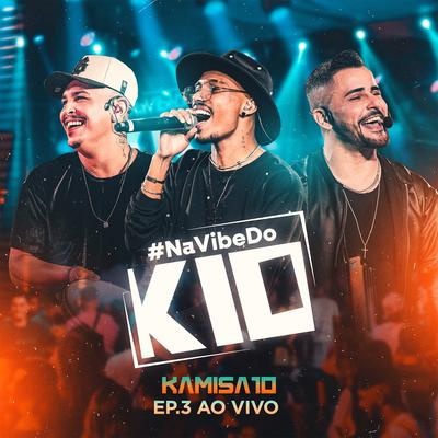No Meio da Madruga (Ao vivo) By Kamisa 10's cover