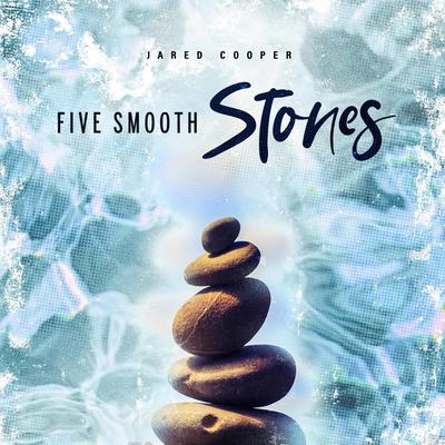 Five Smooth Stones By jared cooper, Amber Paige's cover