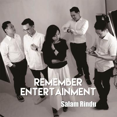 Salam Rindu By Remember Entertaiment's cover