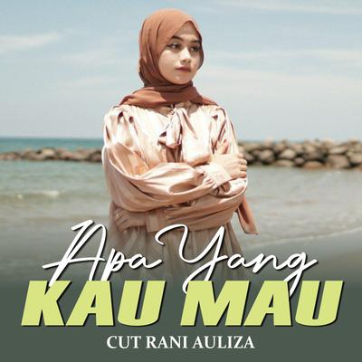 Apa Yang Kau Mau's cover