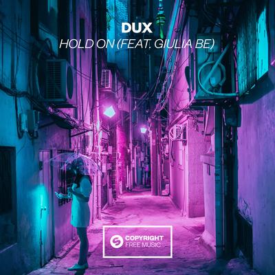 Hold On (feat. Giulia Be) By DUX, GIULIA BE's cover