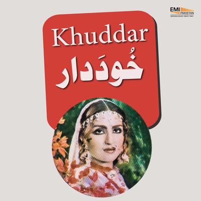 Khuddar (Original Motion Picture Soundtrack)'s cover