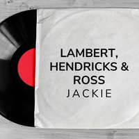 Lambert, Hendricks & Ross's avatar cover