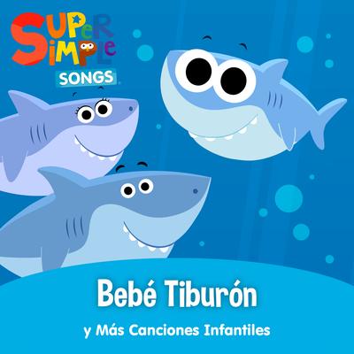 Bebé Tiburón y Más Canciones Infantiles's cover