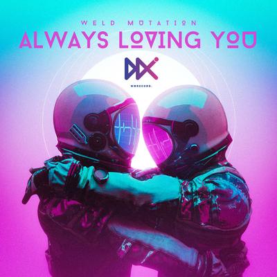 ALWAYS LOVING YOU's cover