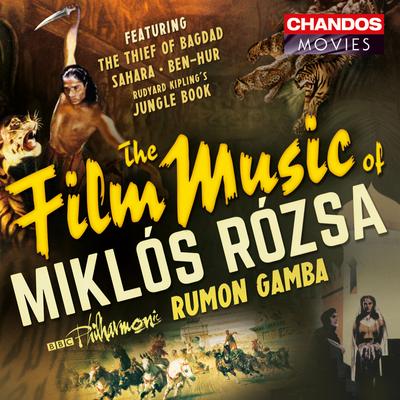 The Film Music of Miklós Rózsa's cover