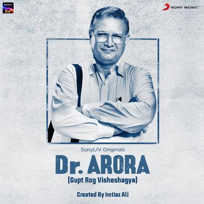 Dr. Arora (Original Series Soundtrack)'s cover