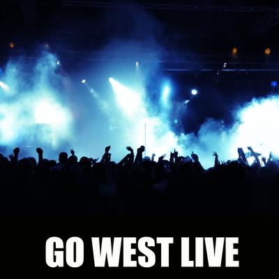 Go West Live's cover