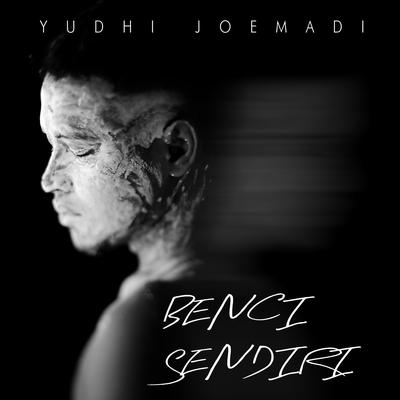 Benci Sendiri's cover