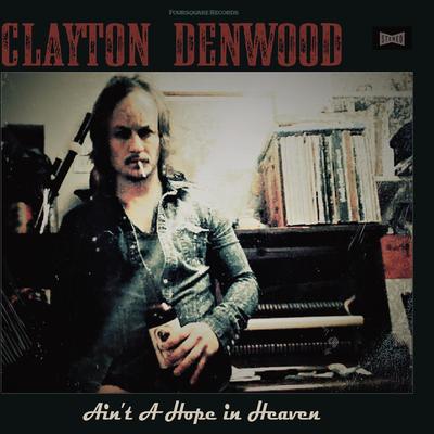 Clayton Denwood's cover