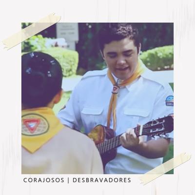 Corajosos By Desbravadores, Ministério Jovem's cover
