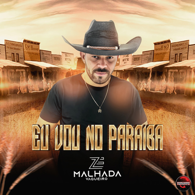 Eu Vou No Paraíba By Zé Malhada's cover