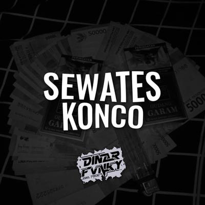 DJ SEWATES KONCO's cover
