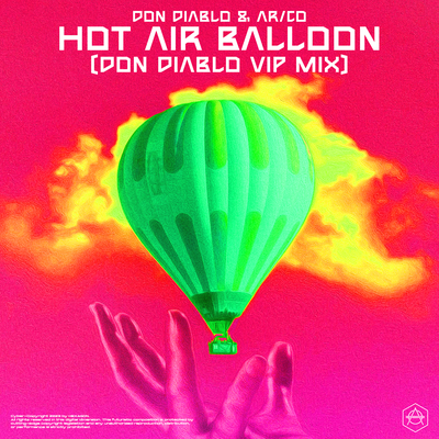 Hot Air Balloon (VIP Mix) By Don Diablo, AR/CO's cover