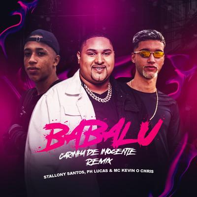 Babalu (Carinha de Inocente) (Remix)'s cover