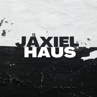 Jaxiel Haus's cover