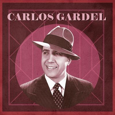 Por una Cabeza By Carlos Gardel's cover