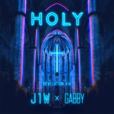 Holy By Gabby Callwood, J1W's cover