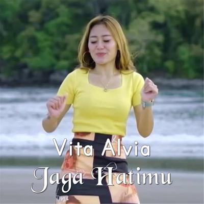 Jaga Hatimu By Vita Alvia's cover