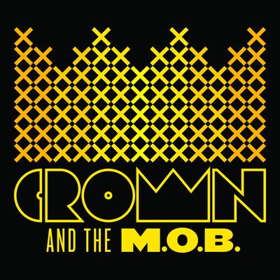 Love My People By Crown and the M.O.B.'s cover