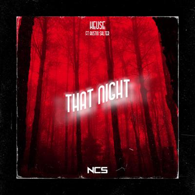 That Night By Heuse, Austin Salter's cover