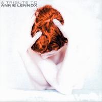 Various Artists - Annie Lennox Tribute's avatar cover