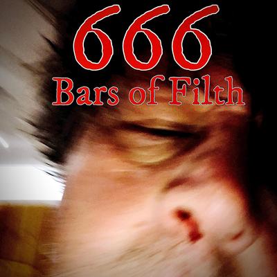 666 bars of filth By Bad Dog Rock N Roll's cover