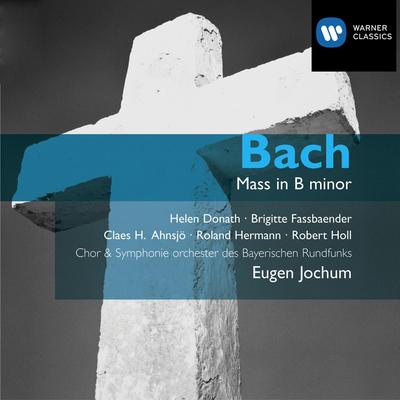 Mass in B Minor, BWV 232: Crucifixus By Eugen Jochum's cover