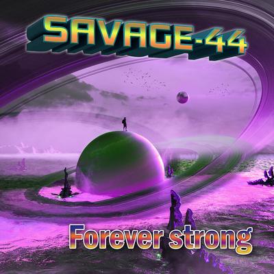Forever strong By SAVAGE-44's cover