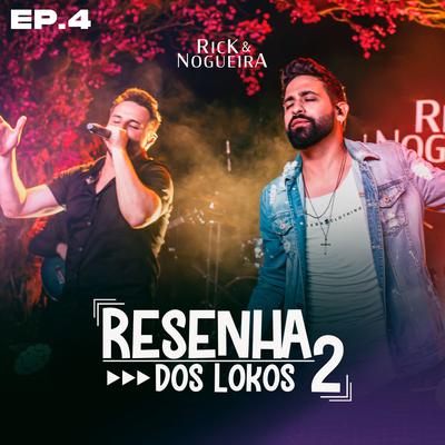 A Cera  / Outro Lugar (Ao Vivo) By Rick & Nogueira's cover