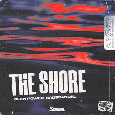 The Shore By Glen Power, Badscandal's cover