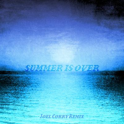 Summer Is Over (Joel Corry Remix) By KSI, Joel Corry's cover