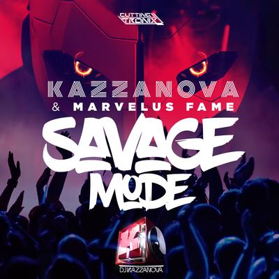 Savage Mode By Kazzanova, Marvelus Fame's cover