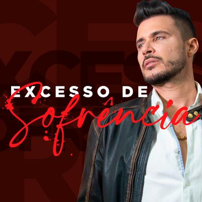 Excesso de Sofrência By Dom Silver's cover